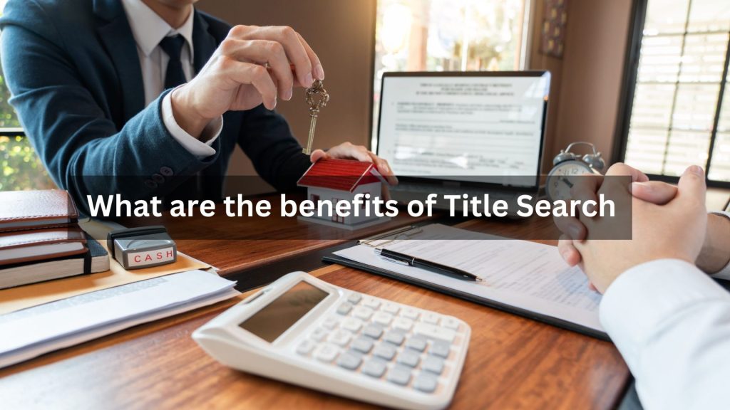 What are the benefits of Title Search