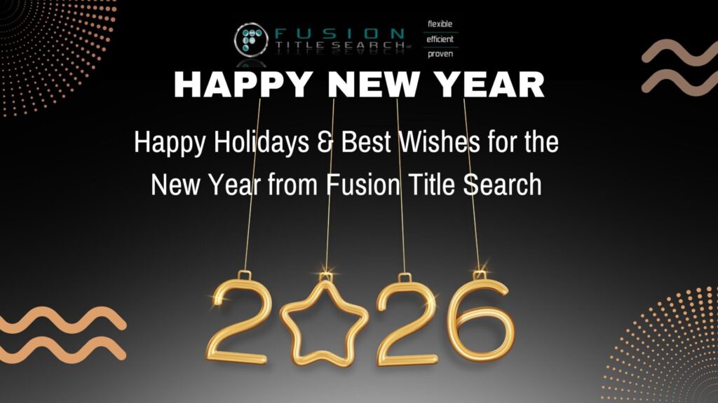 Happy Holidays & Best Wishes for the New Year from Fusion Title Search